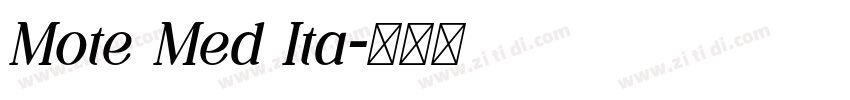 Mote Med Ita字体转换